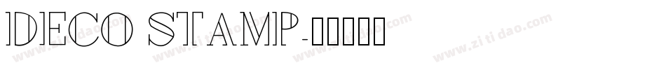 Deco Stamp字体转换